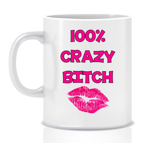 Crazy BITCH Mug - Made by Skye
