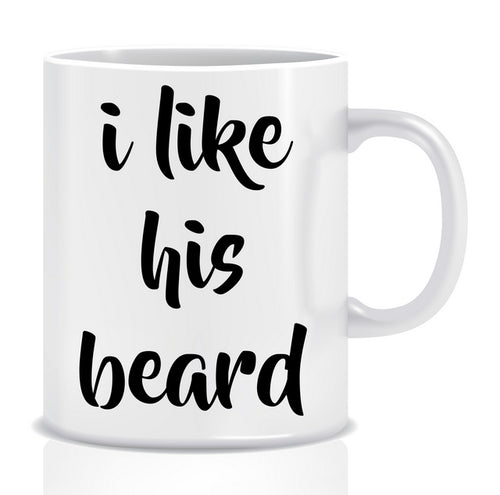 I like his BEARD Mug - Made by Skye