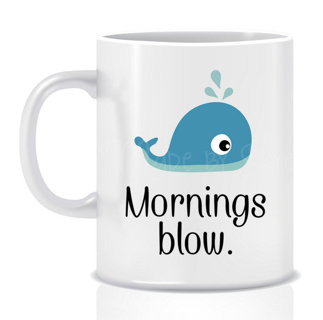Mornings Blow Mug - Made by Skye