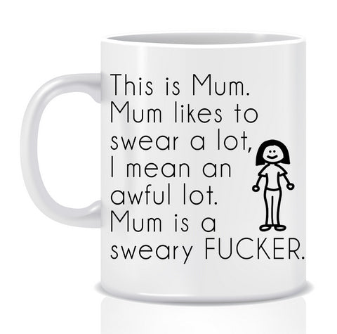 This is Mum Mug - Made by Skye